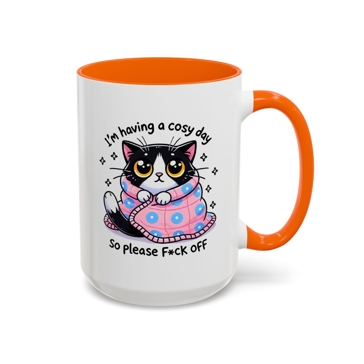 Humor Mug - I'm Having a Cosy Day