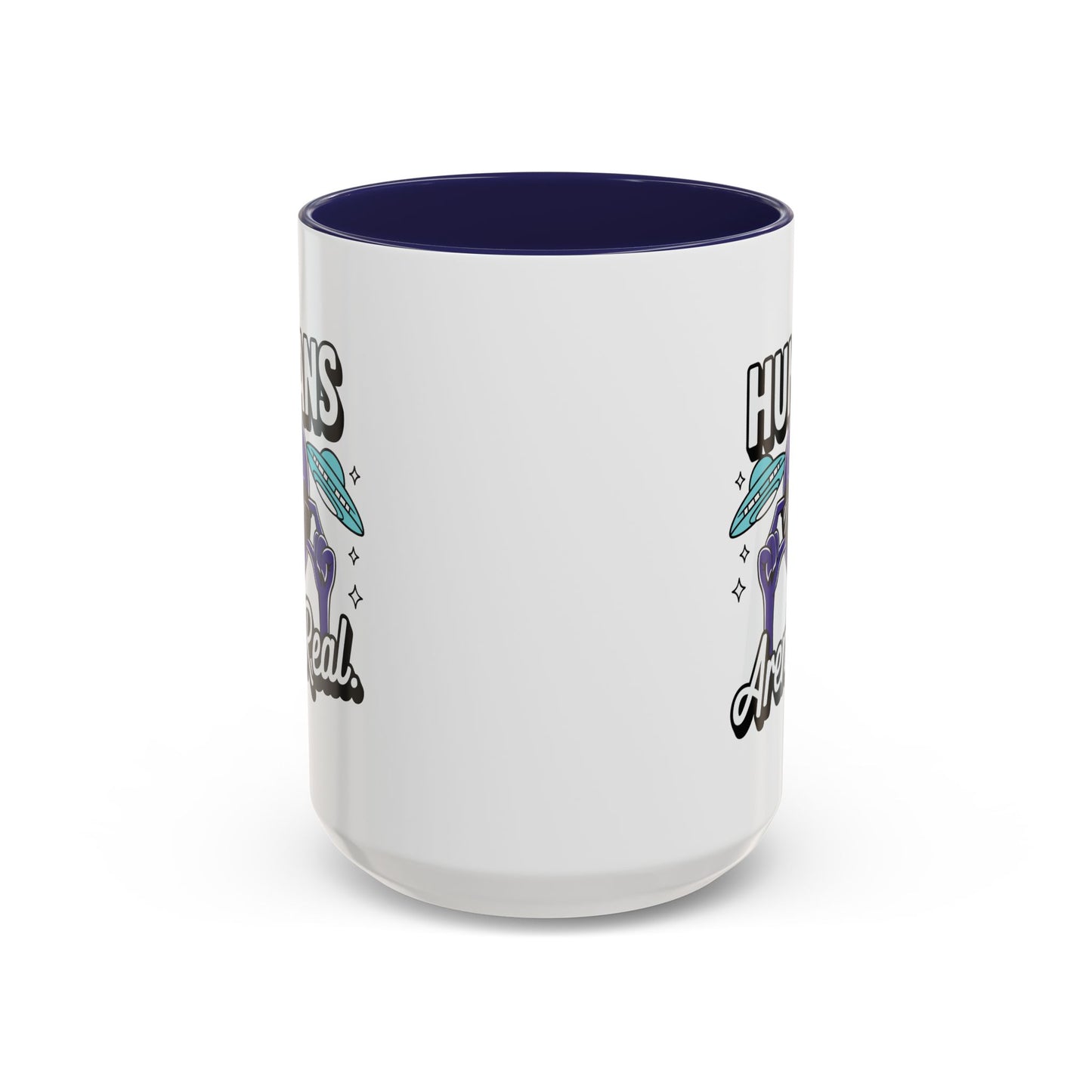 Alien Mug - Humans Aren't Real
