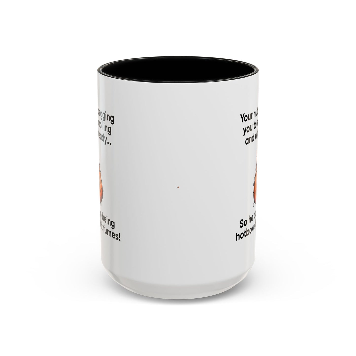 Adult Mug - Your Nutsack Begging You To Stop