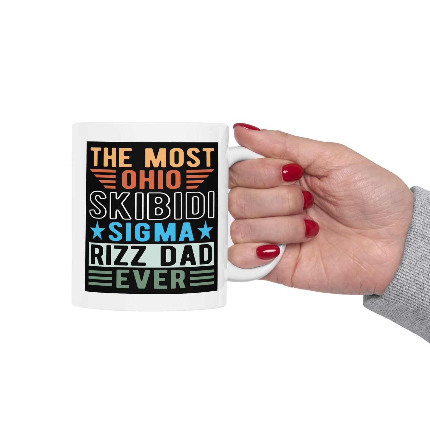 Father's Day Mug - The Most