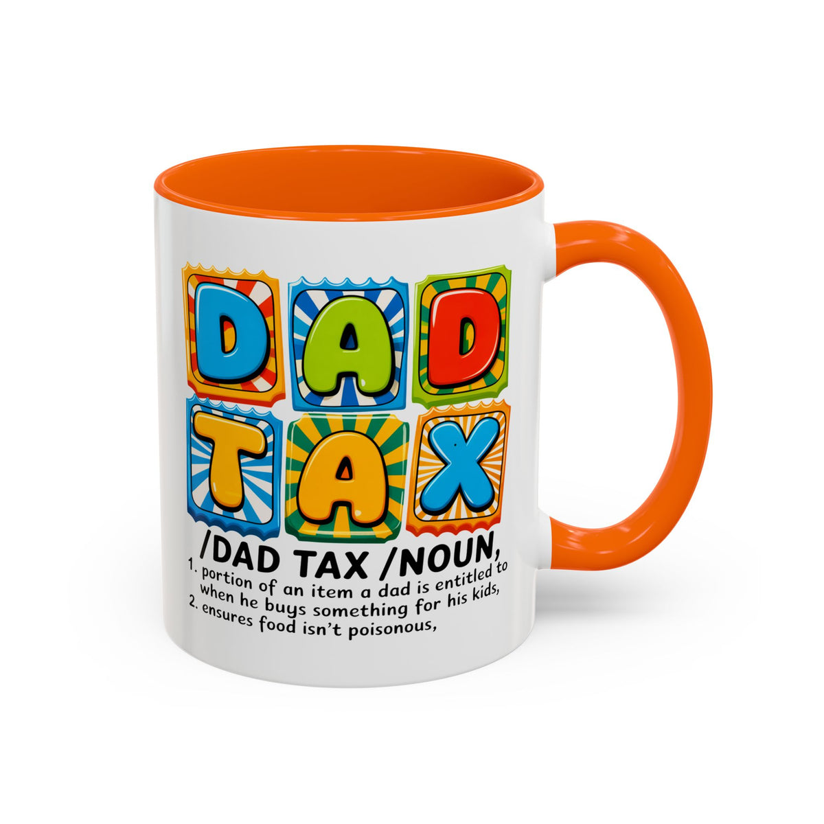 Father's Day Mug - Dad Tax