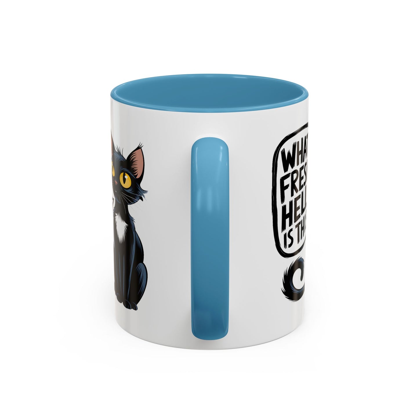 Humor Mug - What Fresh Hell is This?