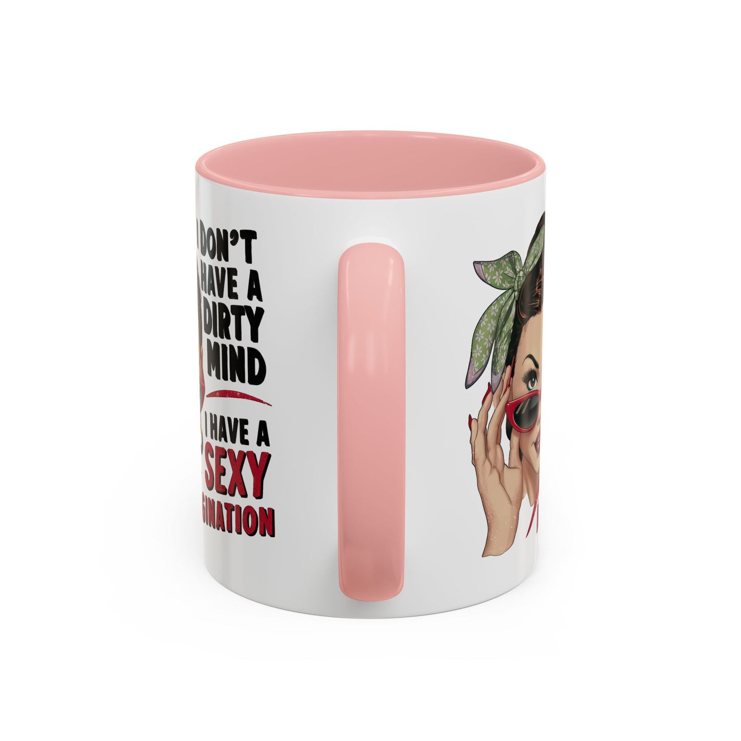 Adult Mug - I Don't Have a Dirty Mind
