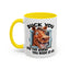Humor Mug - Buck You and The Horse