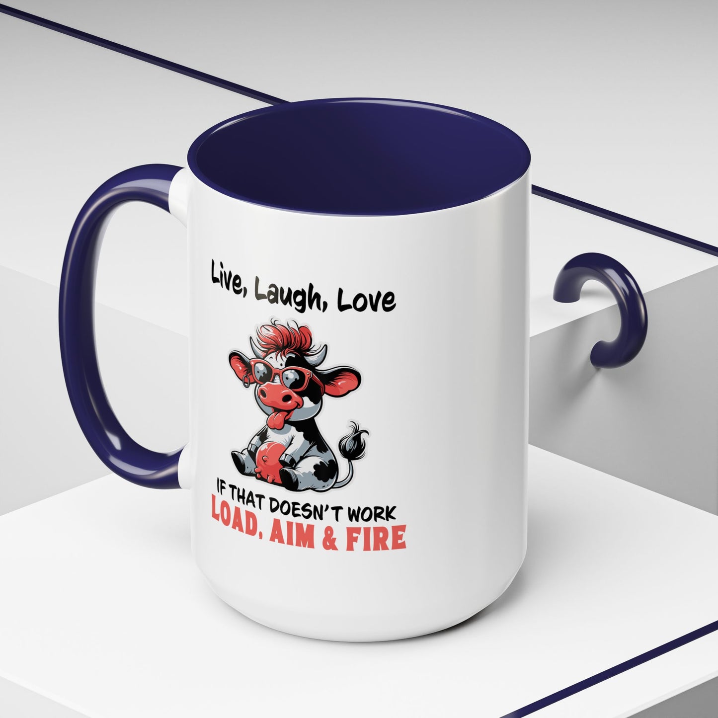 Humor Mug - Live Laugh Love Cow