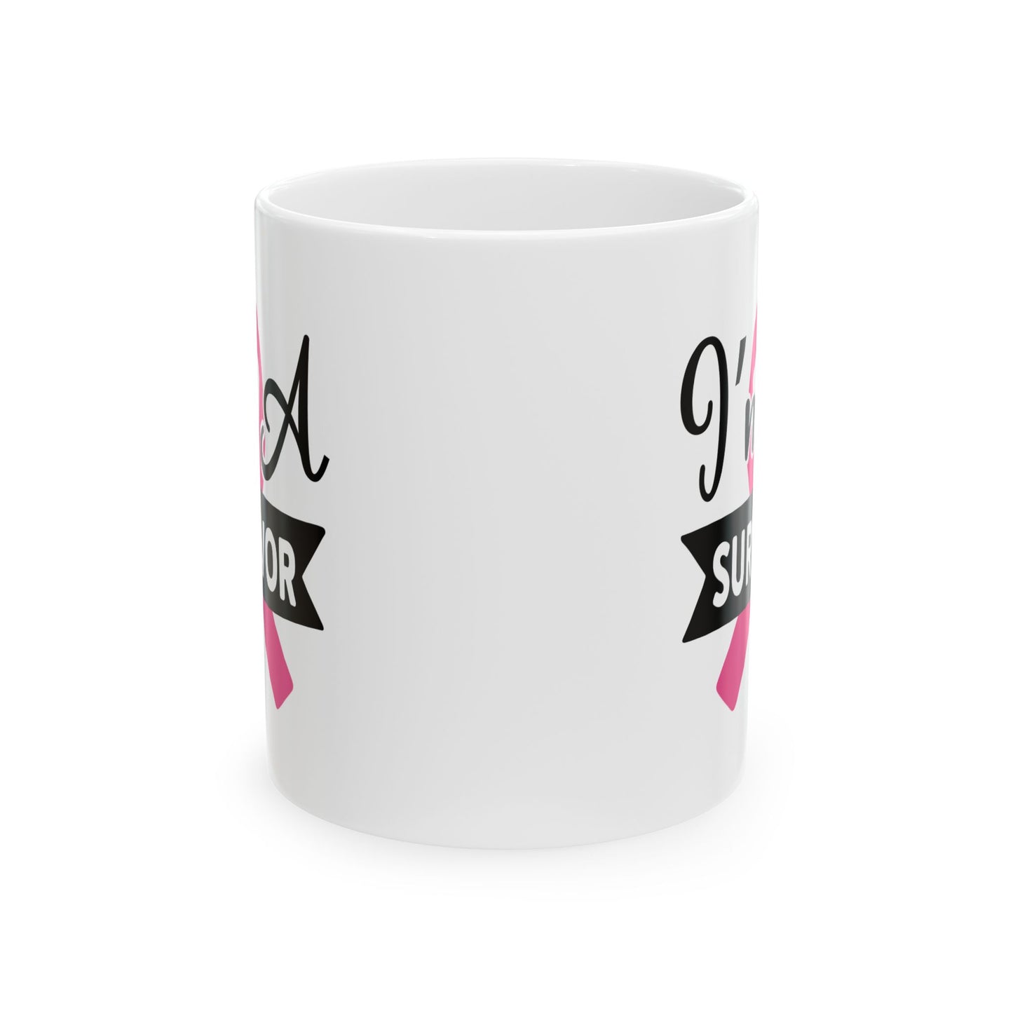 Support Mug - I'm A Survivor
