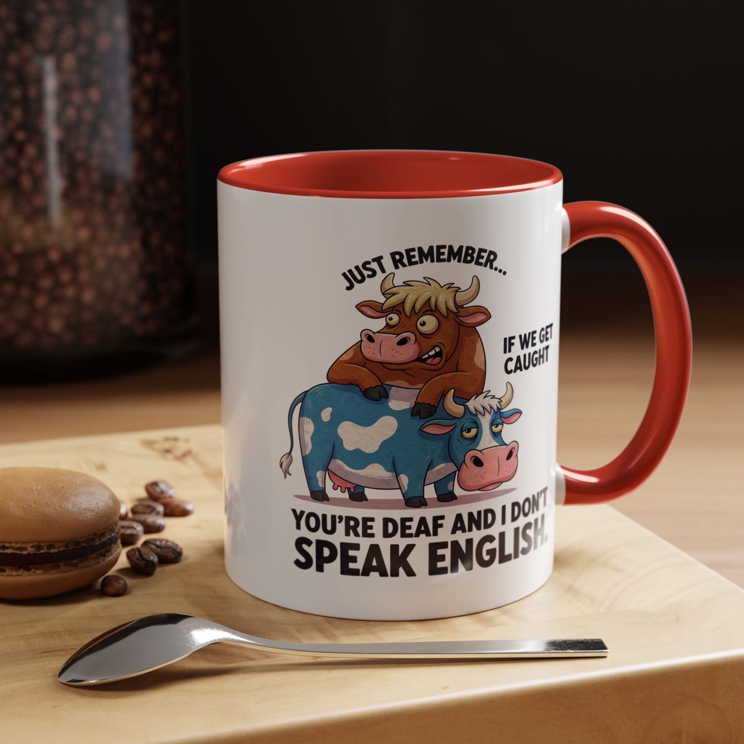 Office Mug - Just Remember