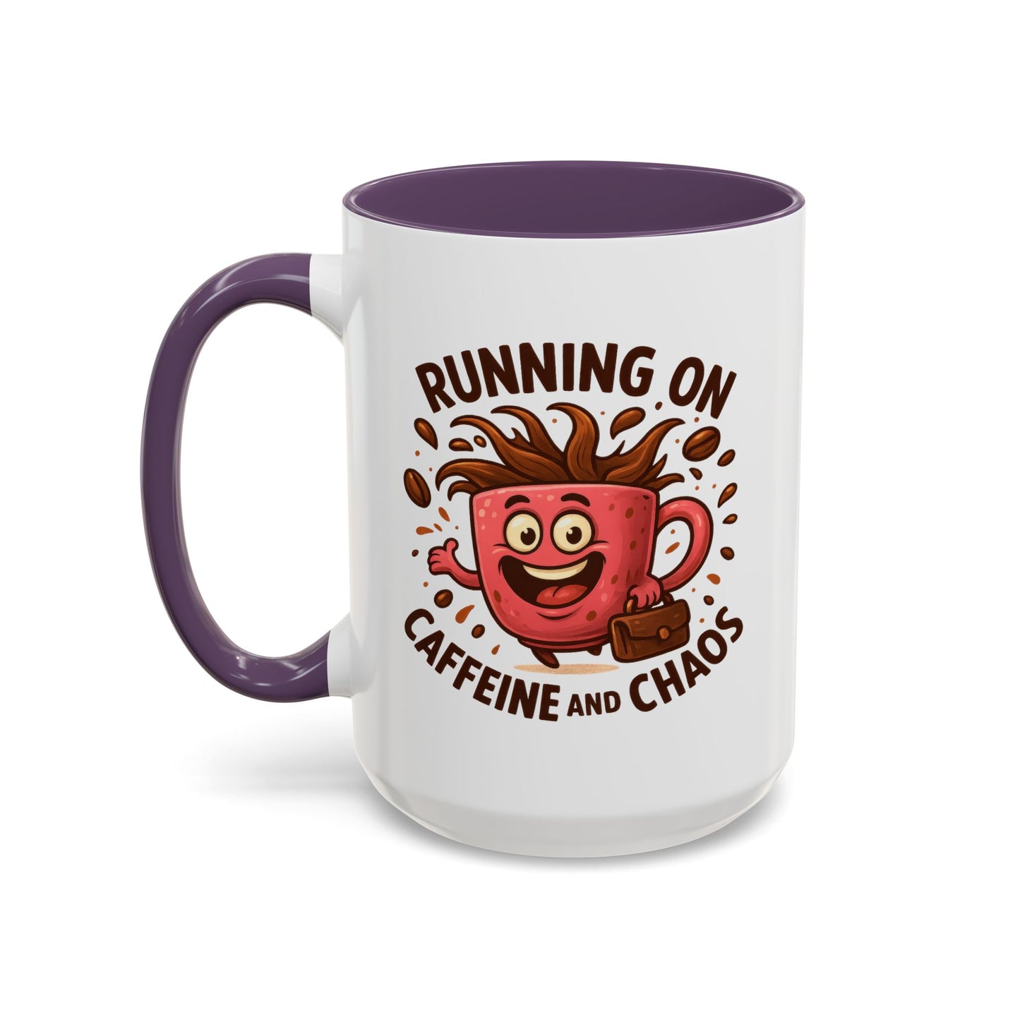 Humor Mug - Running On Caffeine and Chaos