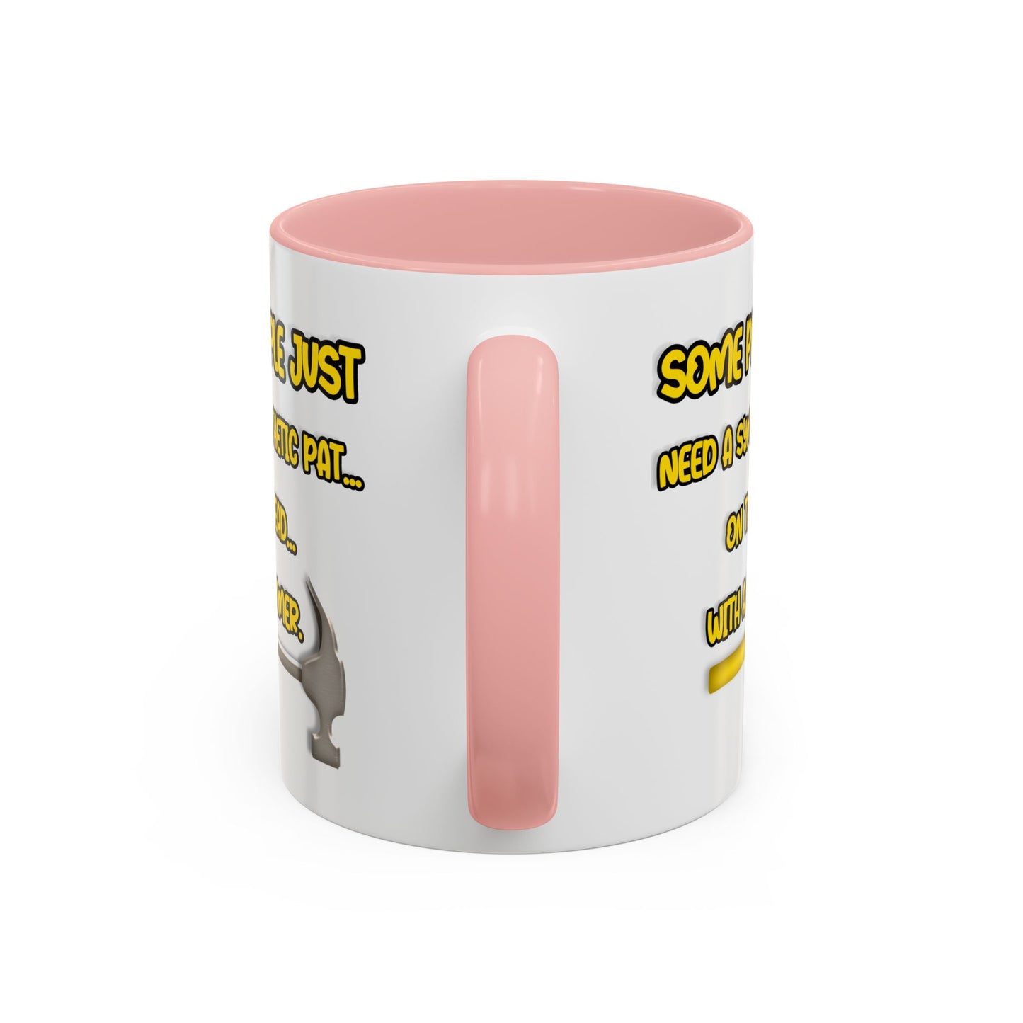 Humor Mug - Some People