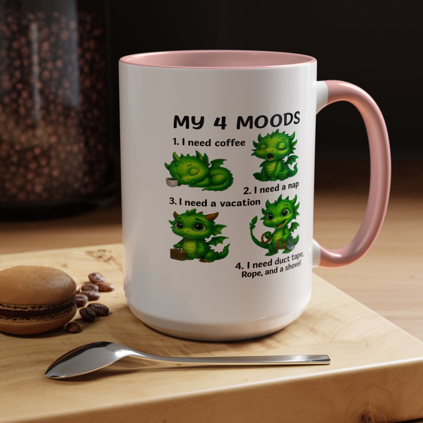 Humor Mug - My 4 Moods Dragon