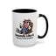 Humor Mug - Sounds Like A