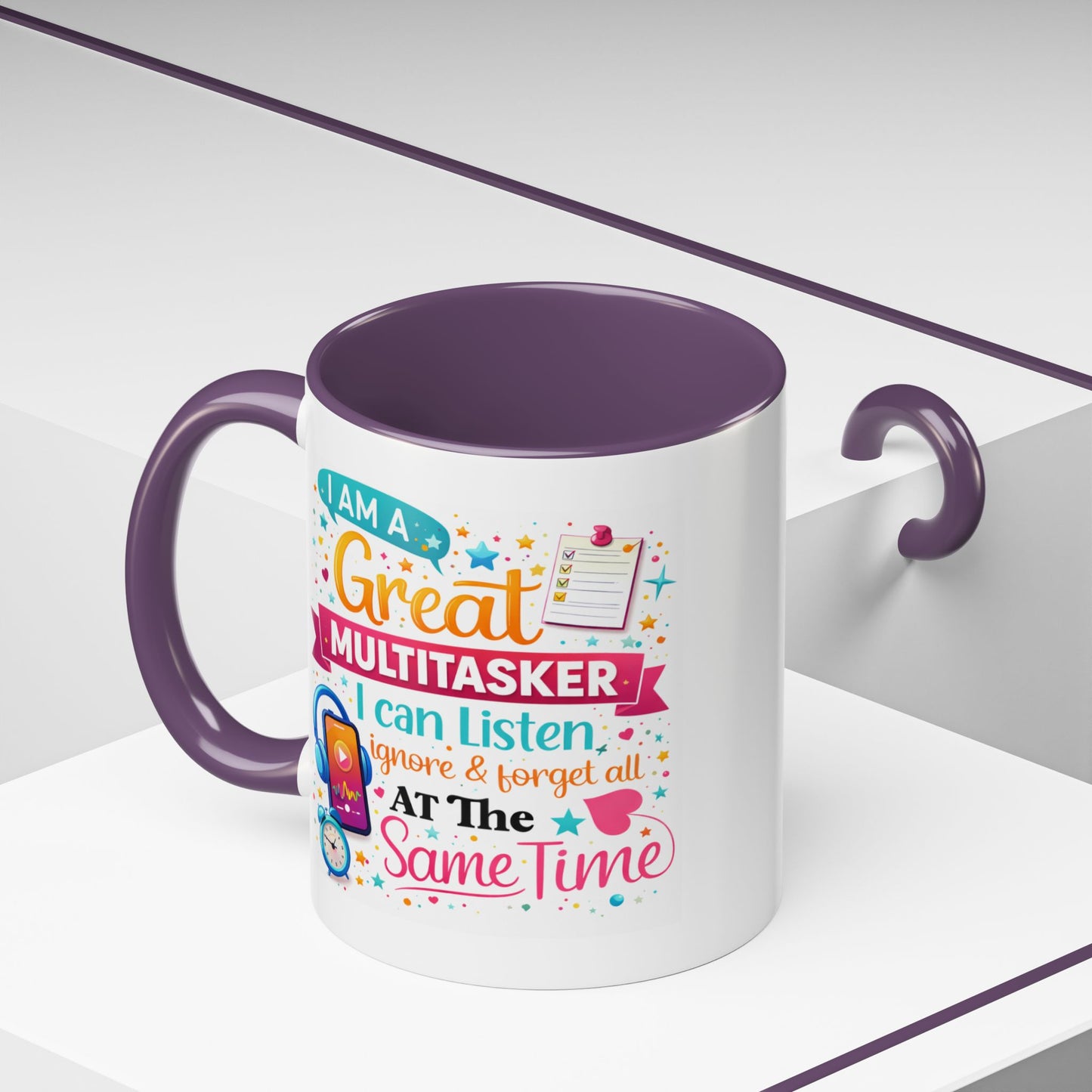 Humor Mug - I Am a Great Multitasker