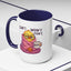 Office Mug - Can't Won't Don't