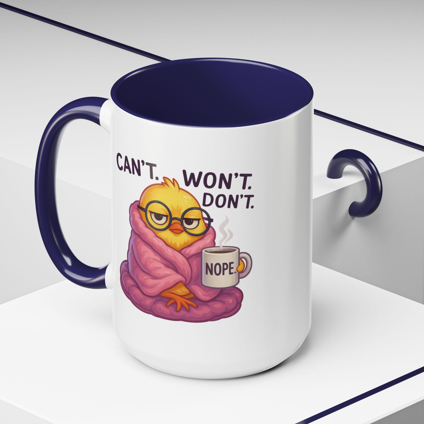 Office Mug - Can't Won't Don't