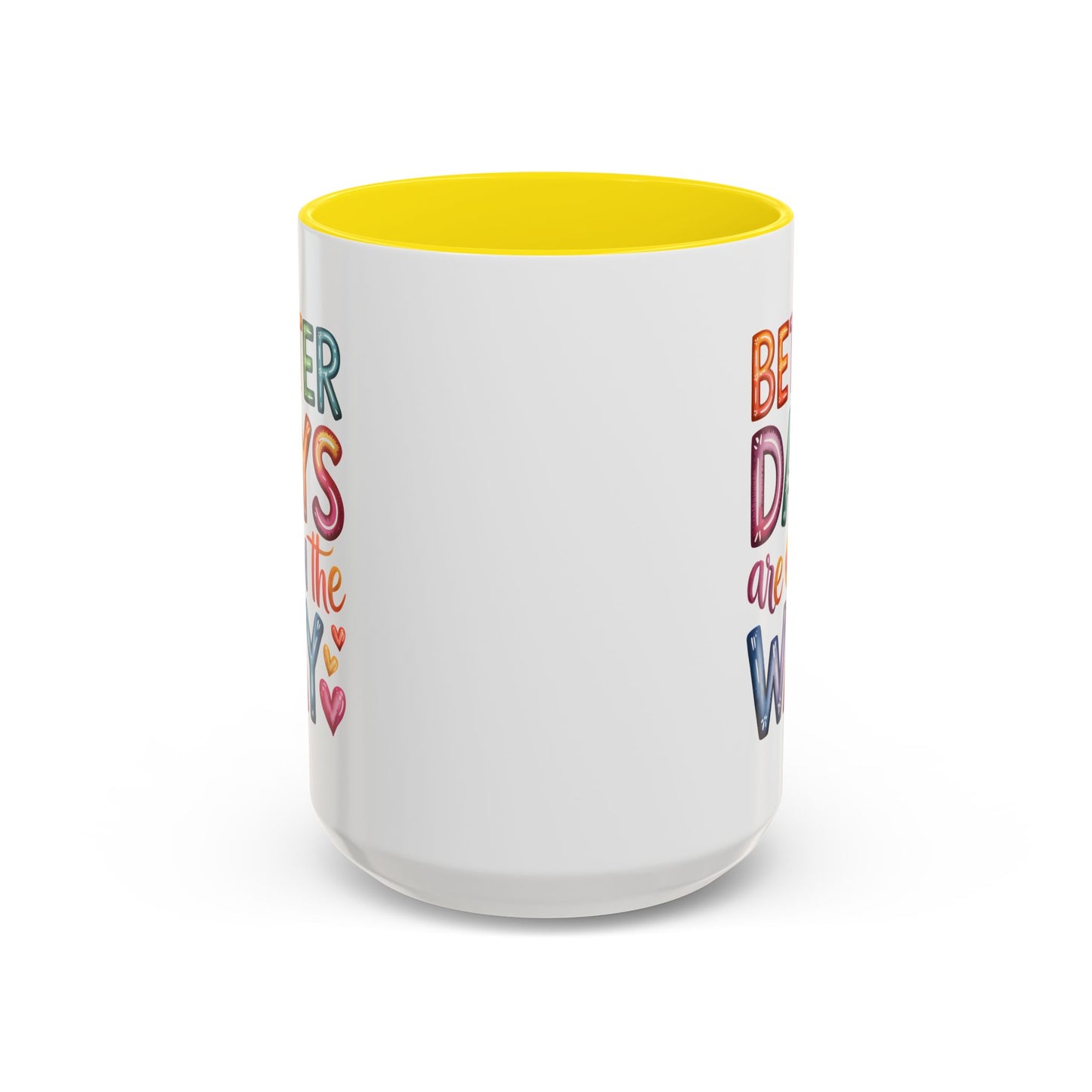 Wellness Mug - Better Days