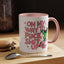 Adult Mug - On My Way to Fuck Shit Up