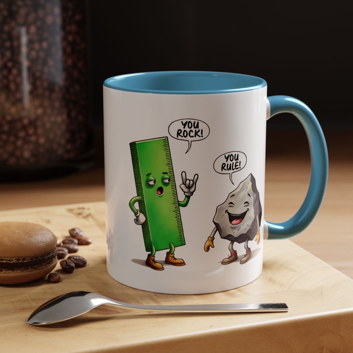 Humor Mug - You Rock You Rule