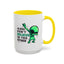 Alien Mug- Aliens Don't Believe