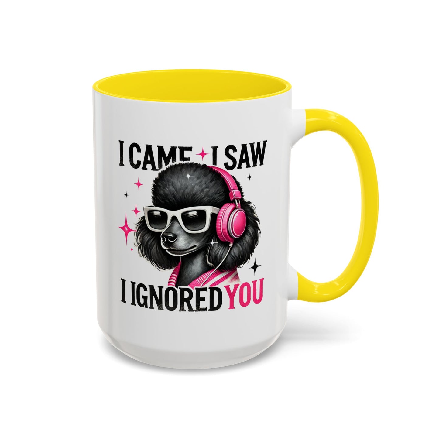 Animal Mug - I Came I Saw I Ignored You