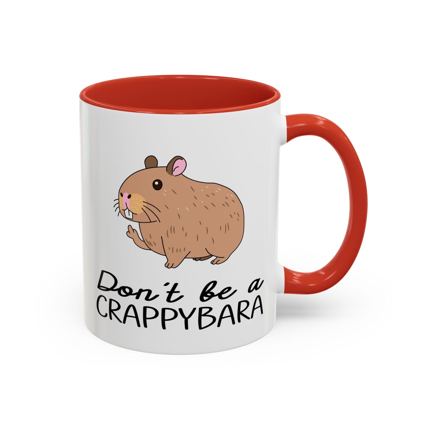 Adult Mug - Don't Be A Crappybara