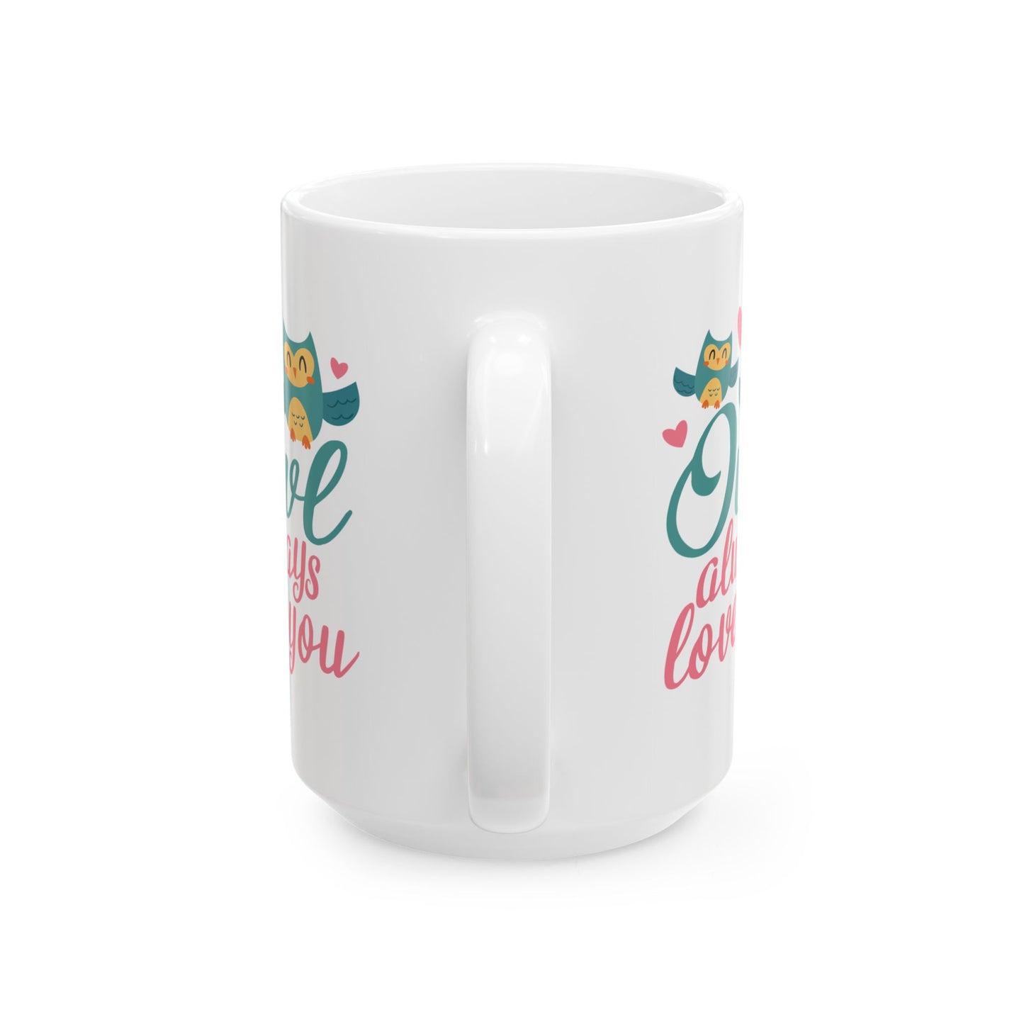 Anniversary Mug - Owl Always Love You