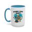 Father's Day Mug - Doing Dad Sh*t