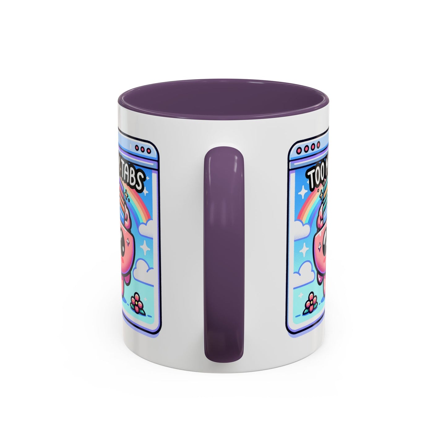 Humor Mug - My Brain Has Too Many Tabs Open