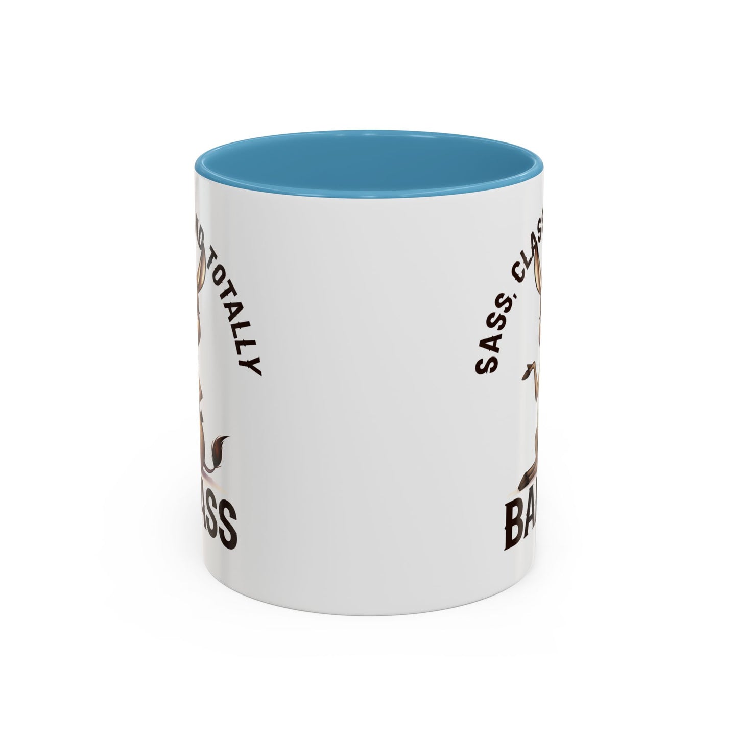 Humor Mug - Sass, Class And Totally Bad Ass Female