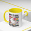 Humor Mug - Sorry I'm Late I Was Dilly Dallying