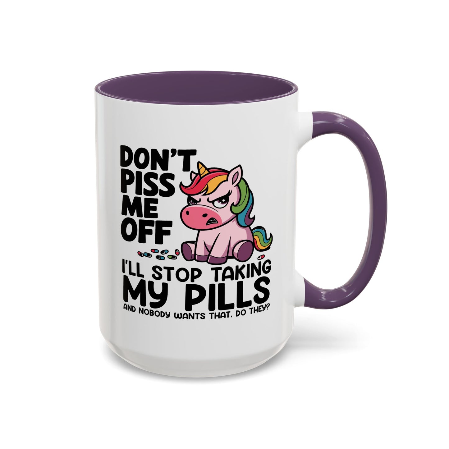 Adult Mug - Don't Piss Me Off