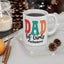 Father's Day Mug - Dad Of Girls