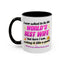 Anniversary Mug - I Never Asked To Be The World's Best Wife