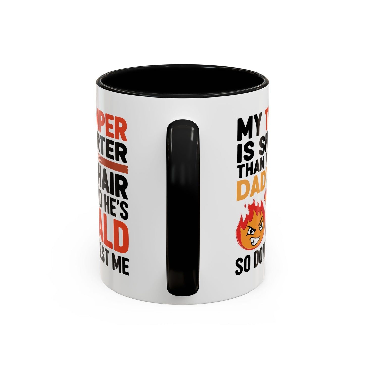 Humor Mug - My Temper