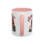 Humor Mug - Better Late Than Ugly