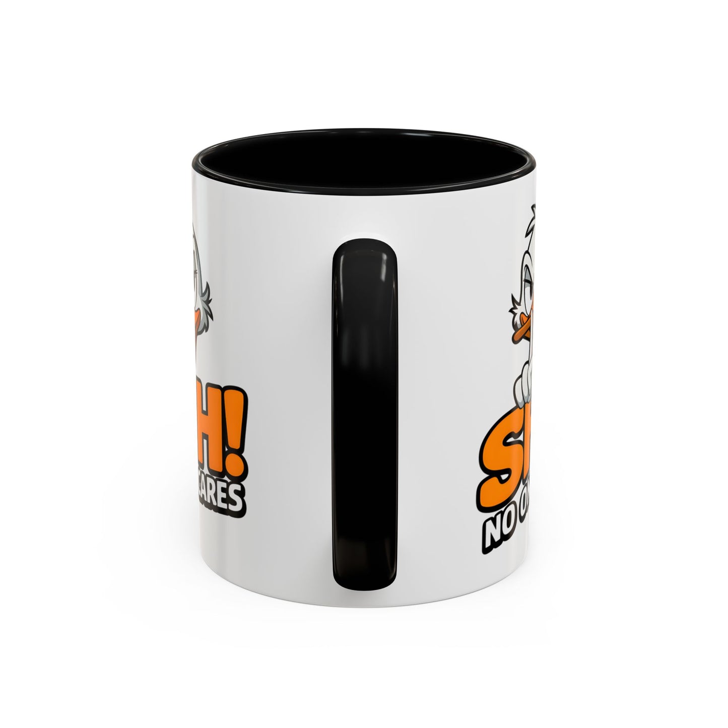 Humor Mug - SHH! No One Cares