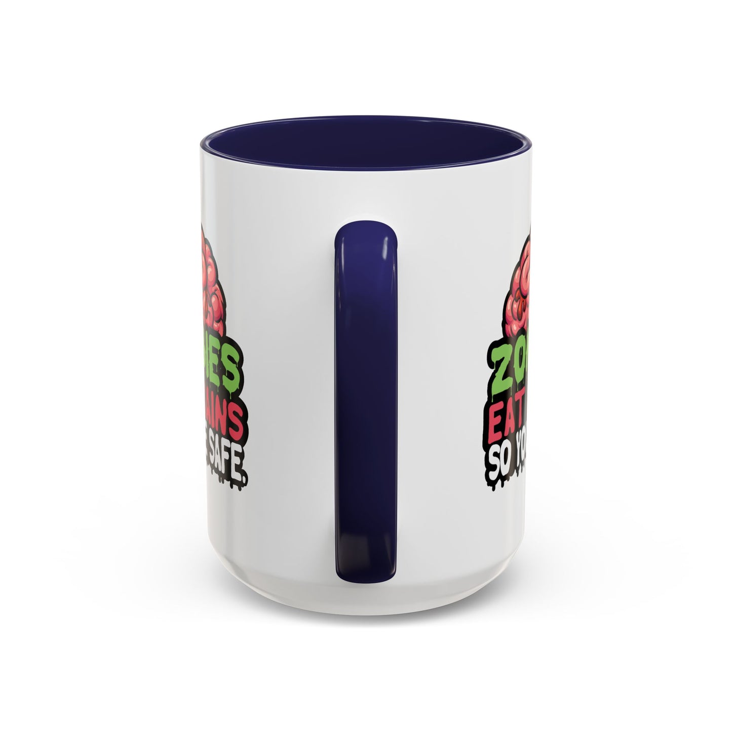 Humor Mug - Zombies Eat Brains