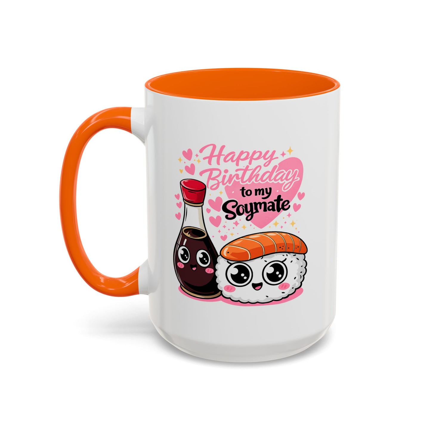 Birthday Mug - Happy Birthday My Soymate