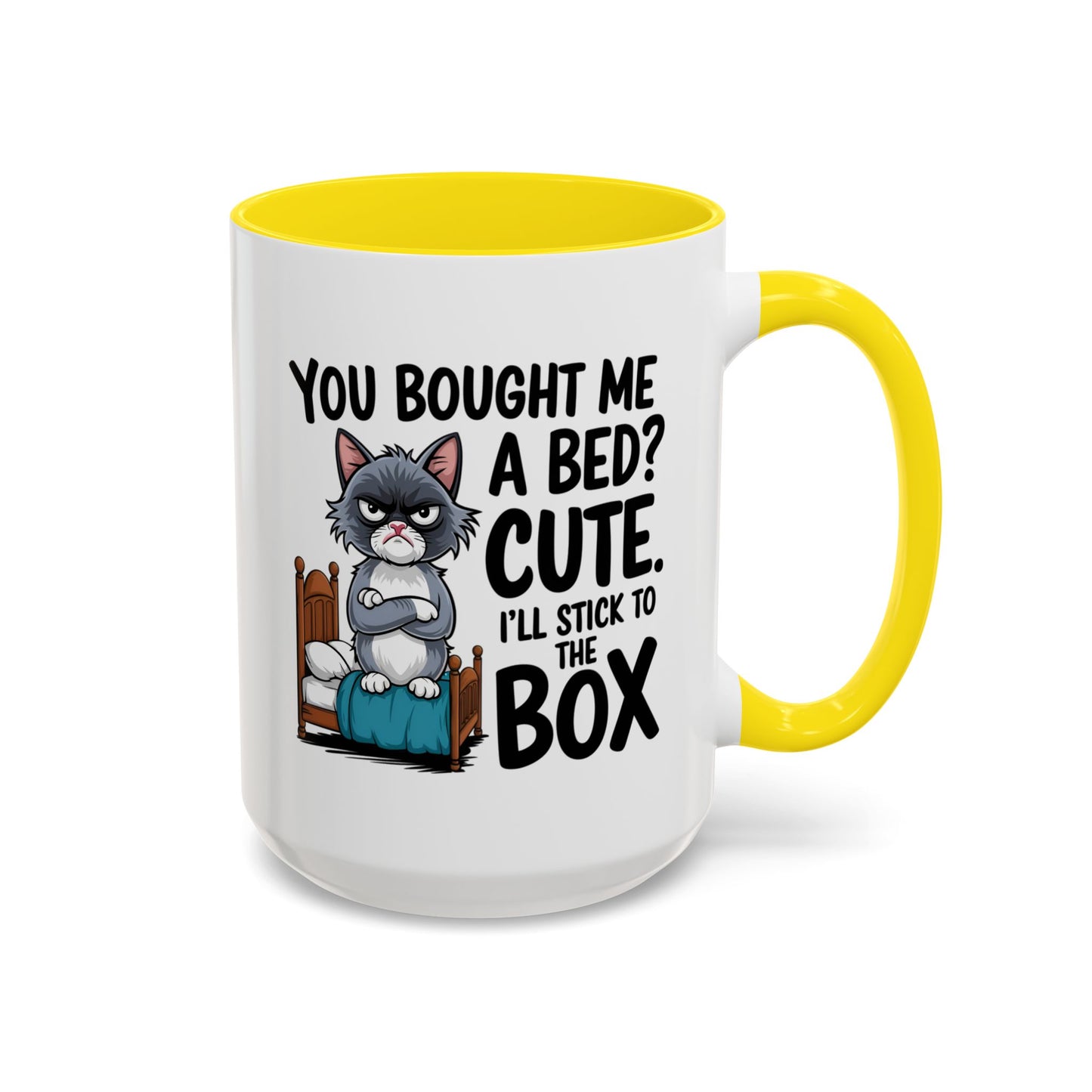 Animal Mug - You Bought Me a Bed?