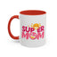Mother's Day Mug - Super Mom
