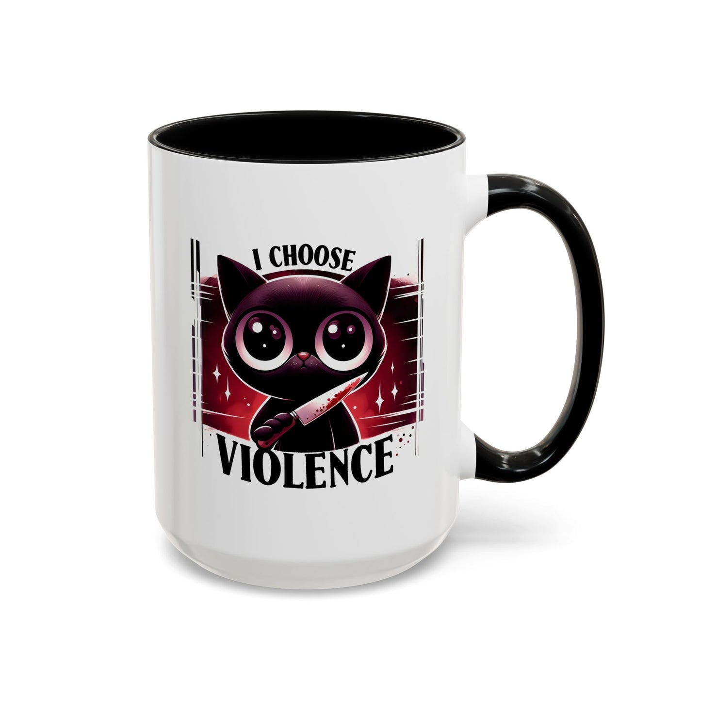 Humor Mug - I Choose Violence