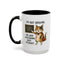 Animal Mug - I'm Not Arguing