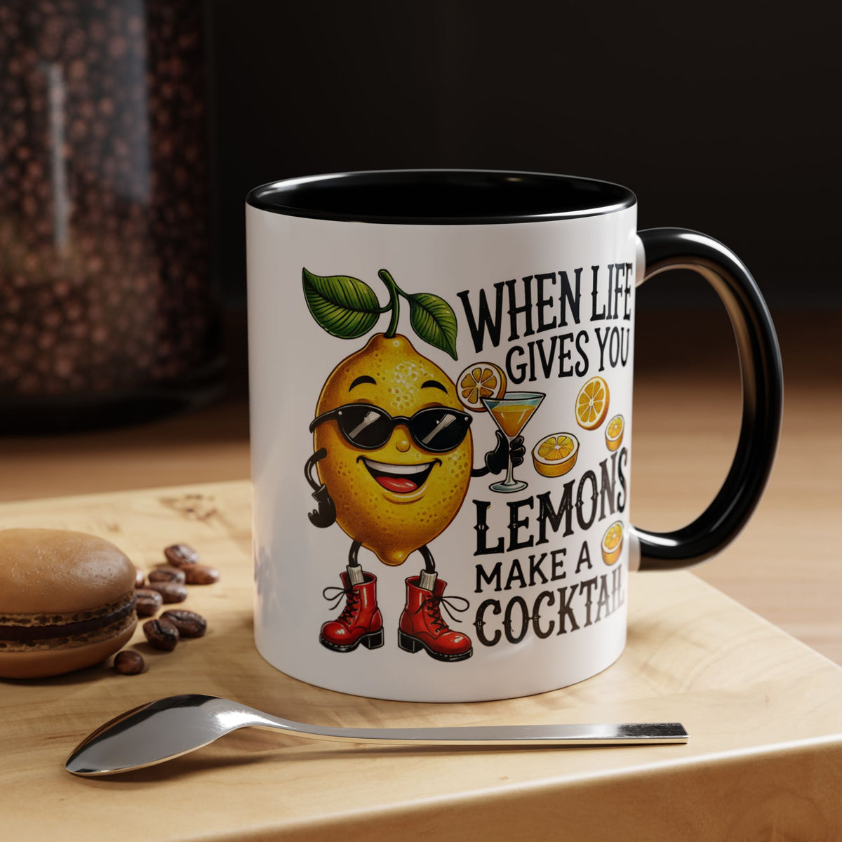 Humor Mug - When Life Gives You Lemons