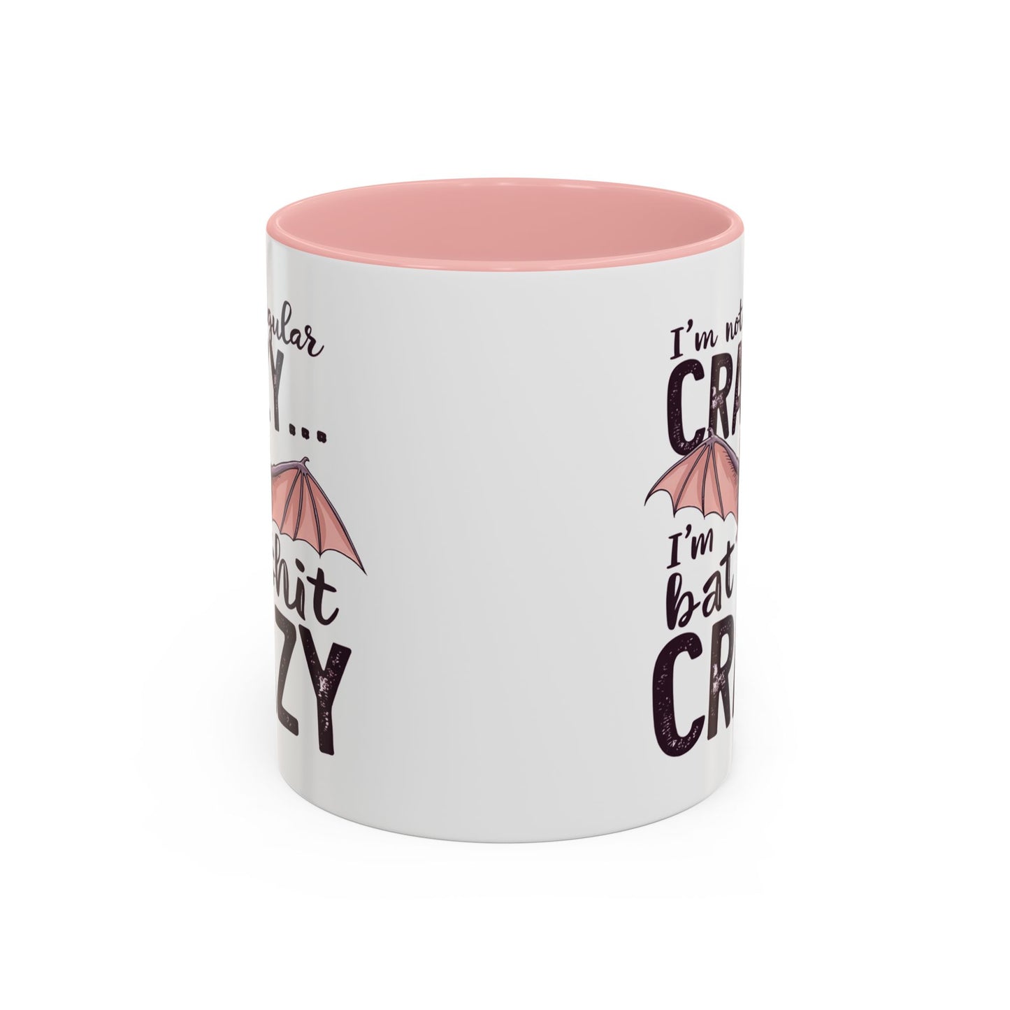 Adult Mug - I'm Not Regular Crazy