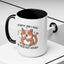 Animal Mug - I'm Sorry Did I Roll My Eyes Out loud?