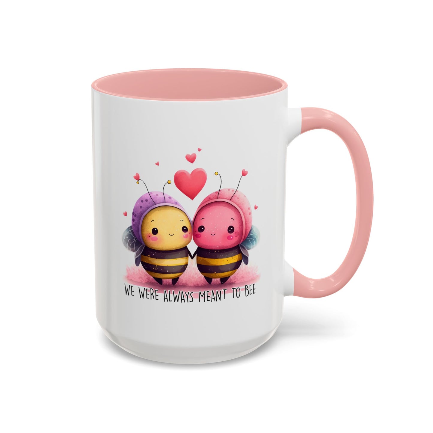 Anniversary Mug - We Were Always Meant To Bee