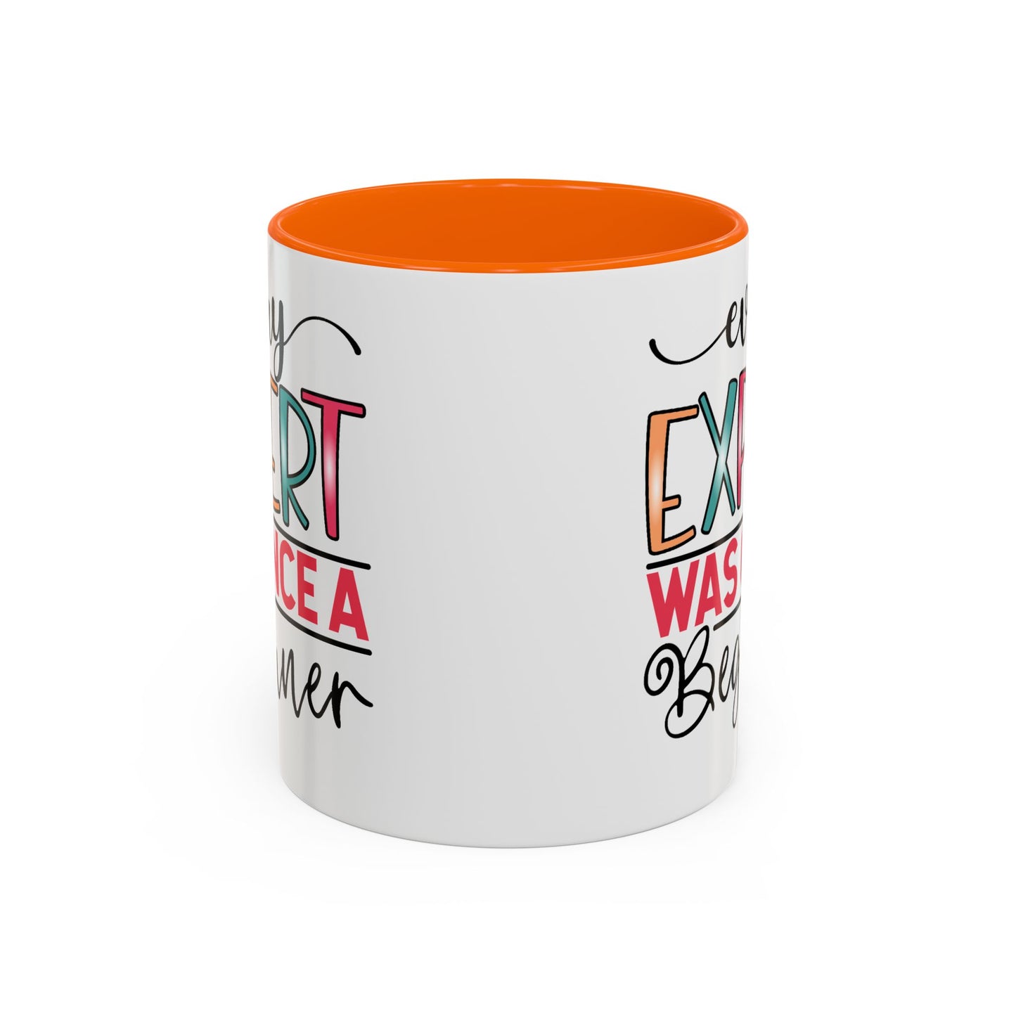 Motivation Mug - Every Expert Was Once a Beginner