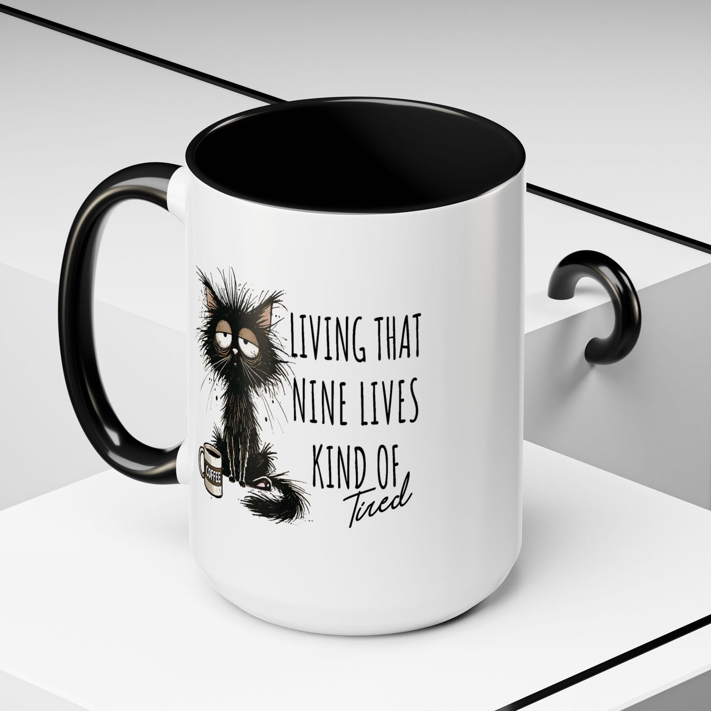 Humor Mug - Living That Nine Lives