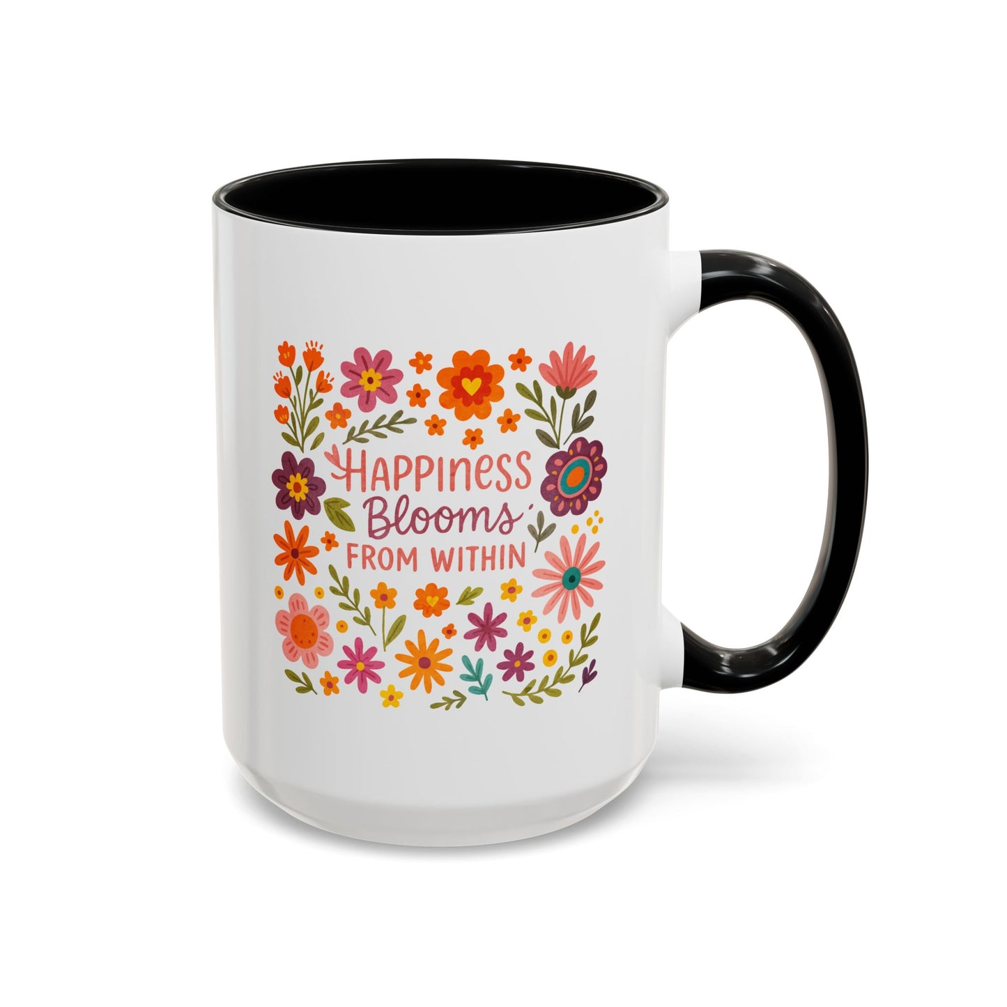 Motivation Mug - Happiness Blooms From Within
