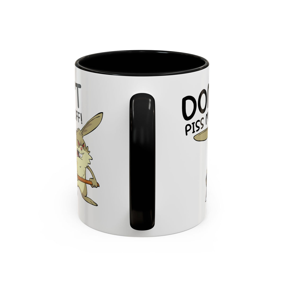 Adult Mug - Don't Piss Me Off