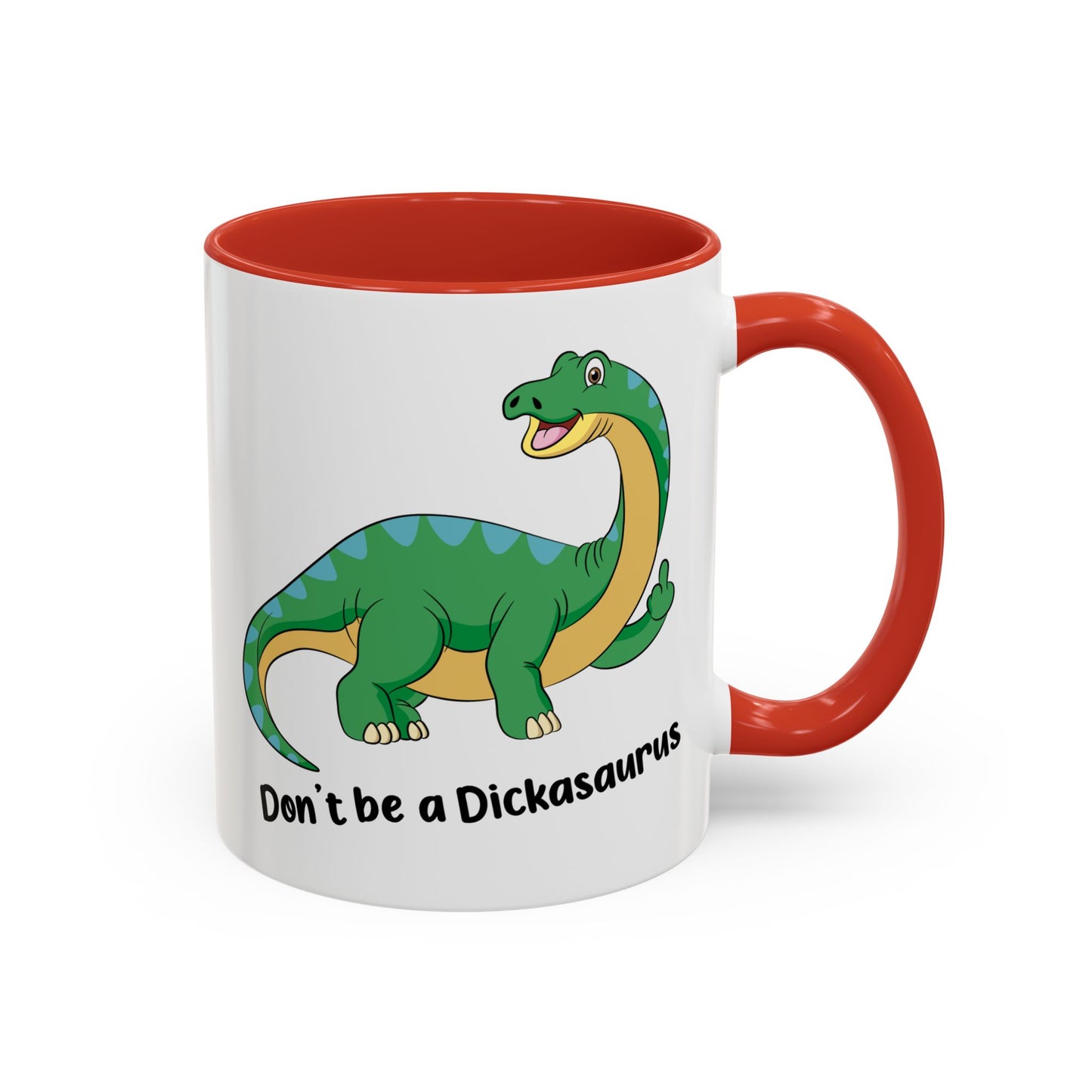 Adult Mug - Don't Be A Dickasaurus